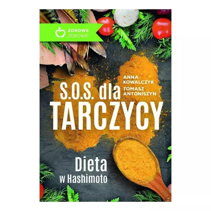 SOS DLA TARCZYCY. DIETA W HASHIMOTO - Wydawnictwo M