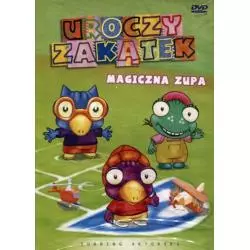 BAJKA DVD UROCZY ZAKĄTEK. MAGICZNA ZUPA - Monolith