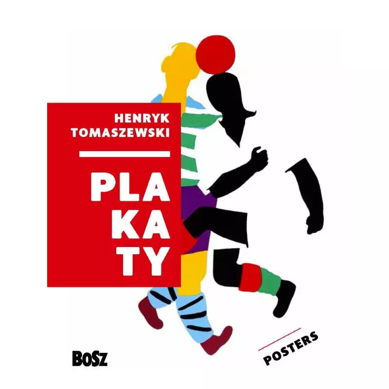 HENRYK TOMASZEWSKI PLAKATY - Bosz