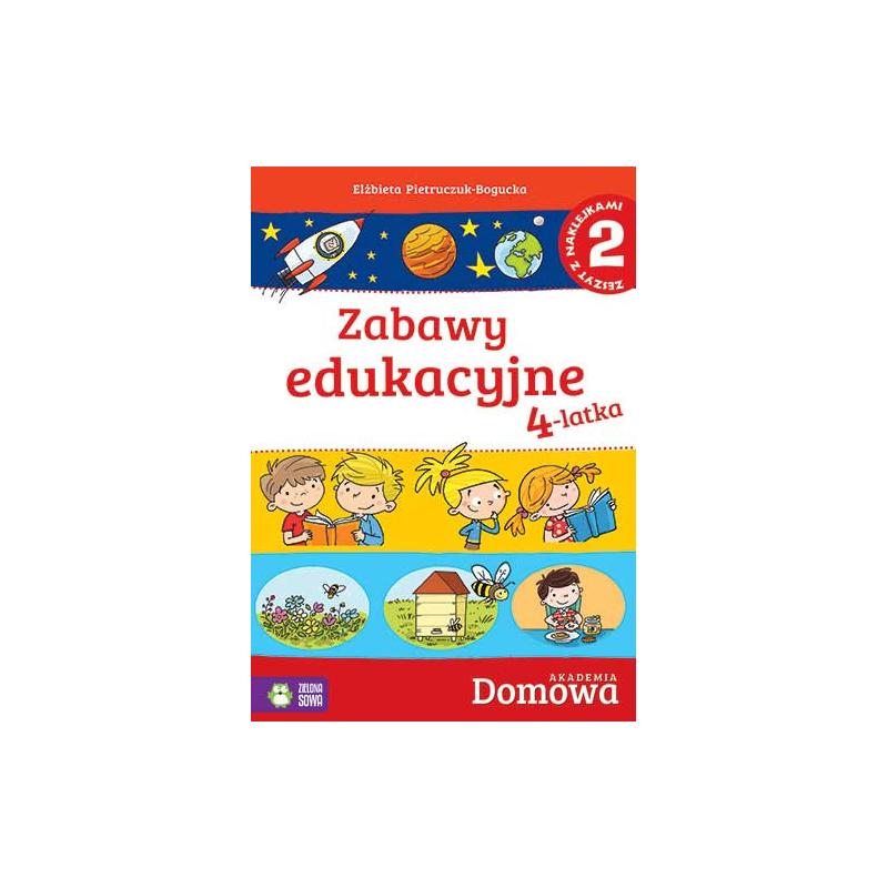 Zabawy Edukacyjne Dla 4 Latka ZABAWY EDUKACYJNE 4-LATKA 2 Pietruczuk-Bogucka Elżbieta