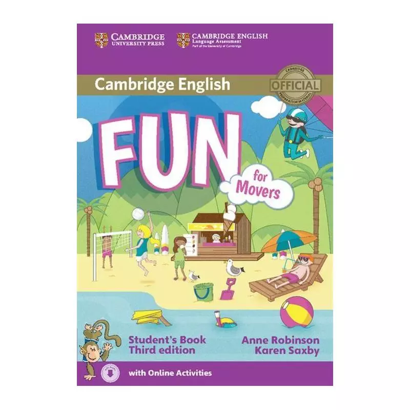 FUN FOR MOVERS STUDENTS BOOK WITH ONLINE ACTIVITIES - Cambridge University Press