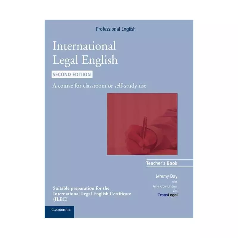 INTERNATIONAL LEGAL ENGLISH. TEACHERS BOOK - Cambridge University Press