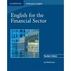 ENGLISH FOR THE FINANCIAL SECTOR. TEACHERS BOOK - Cambridge University Press