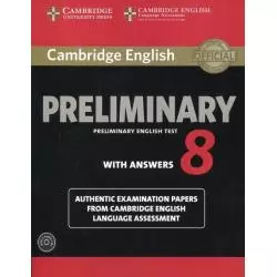 PRELIMINARY 8 STUDENTS BOOK WITH ANSWERS + 2 X CD - Cambridge University Press