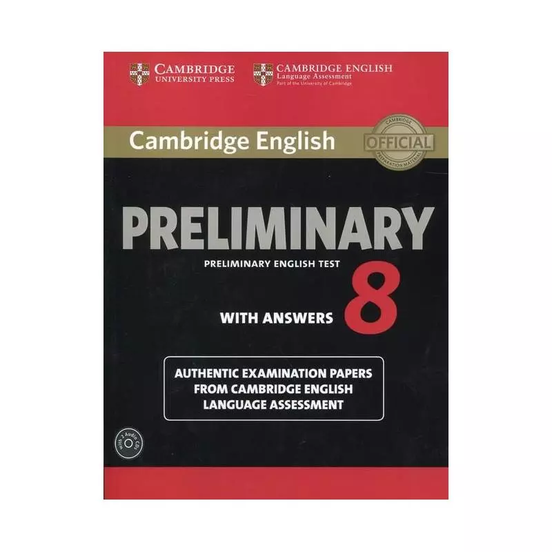 PRELIMINARY 8 STUDENTS BOOK WITH ANSWERS + 2 X CD - Cambridge University Press