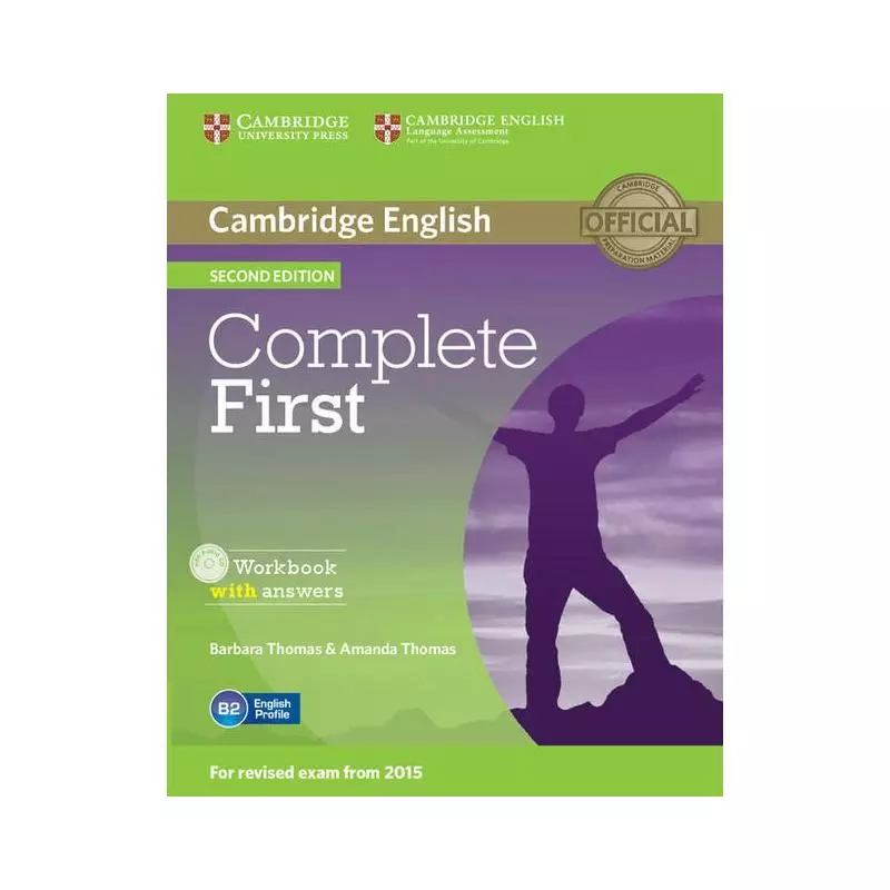 COMPLETE FIRST WORKBOOK WITH ANSWERS + CD - Cambridge University Press