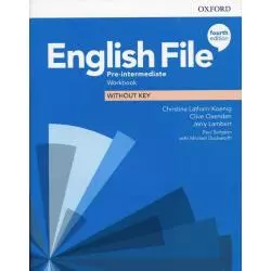 ENGLISH FILE PRE-INTERMEDIATE WORKBOOK WITHOUT KEY - Oxford