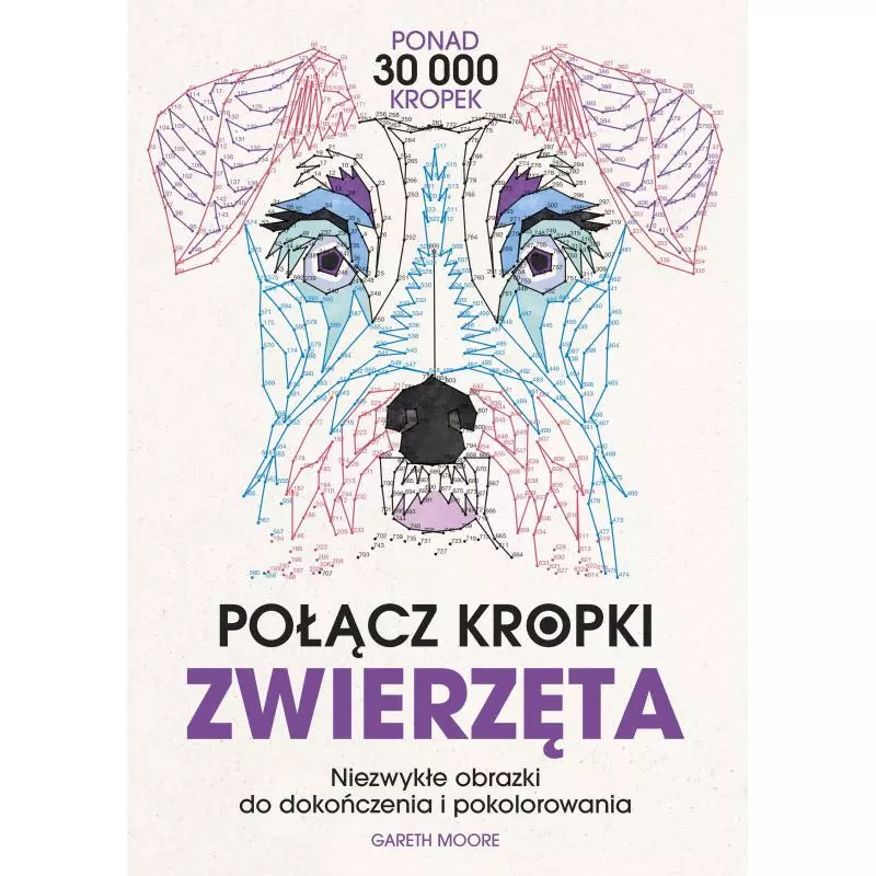 POŁĄCZ KROPKI. ZWIERZĘTA - Olesiejuk