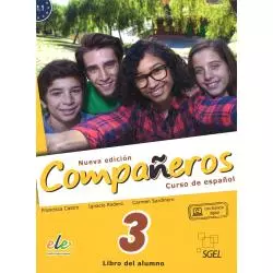 COMPANEROS 3 PODRĘCZNIK + LICENCIA DIGITAL - NUEVA EDICION - SGEL-Educacion