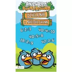 ANGRY BIRDS PLAYGROUND. DZIELENIE Z NIEBIESKIMI - Papilon