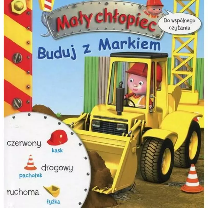 BUDUJ Z MARKIEM. MAŁY CHŁOPIEC DO WSPÓLNEGO CZYTANIA - Olesiejuk