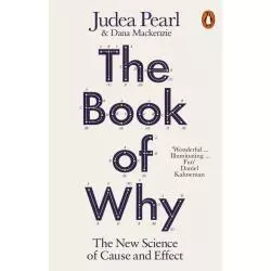 THE BOOK OF WHY THE NEW SCIENCE OF CAUSE AND EFFECT - Penguin Books