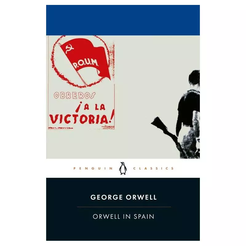 ORWELL IN SPAIN - Penguin Books