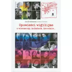 OPOWIEŚCI WIGILIJNE O WIECZERZY, KOLĘDACH, HERODZIE... - Bukowy las