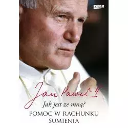 JAK JEST ZE MNĄ? POMOC W RACHUNKU SUMIENIA - Znak