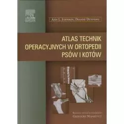 ATLAS TECHNIK OPERACYJNYCH W ORTOPEDII PSÓW I KOTÓW - Edra Urban & Partner