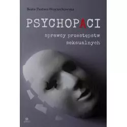 PSYCHOPACI– SPRAWCY PRZESTĘPSTW SEKSUALNYCH - Harmonia