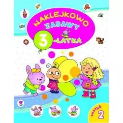 NAKLEJKOWO. ZABAWY 3-LATKA - Olesiejuk