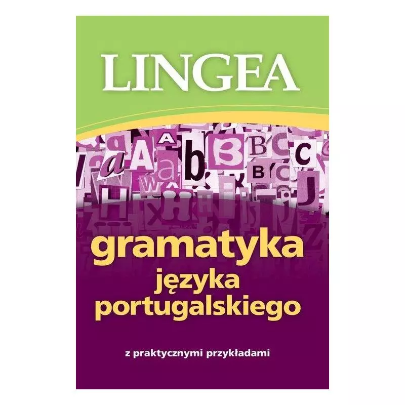 GRAMATYKA JĘZYKA PORTUGALSKIEGO - Lingea