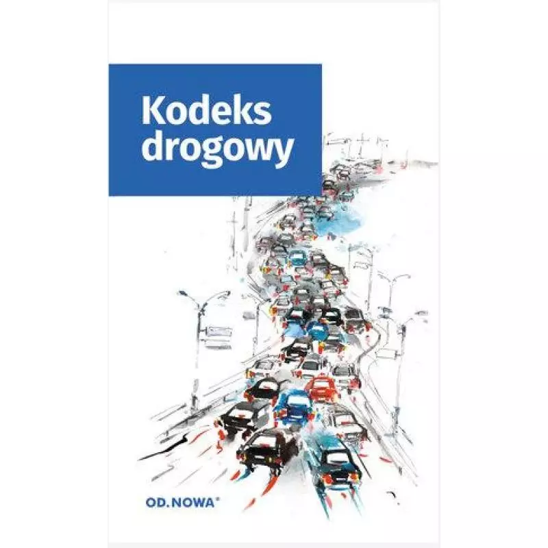 KODEKS DROGOWY - od.nowa