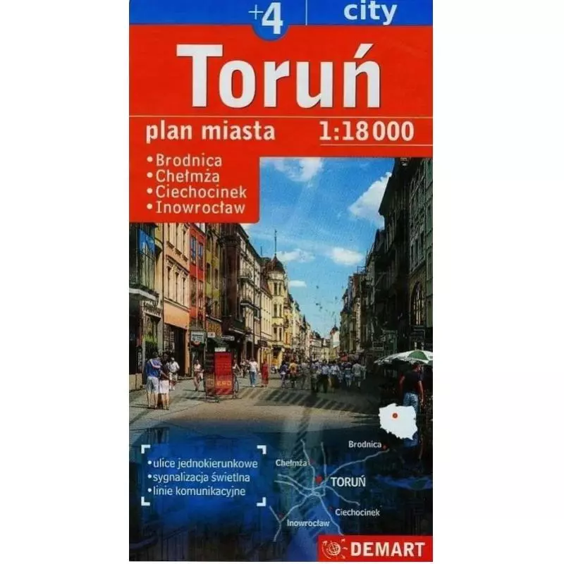 TORUŃ +4 PLAN MIASTA 1 : 18 000 - Demart