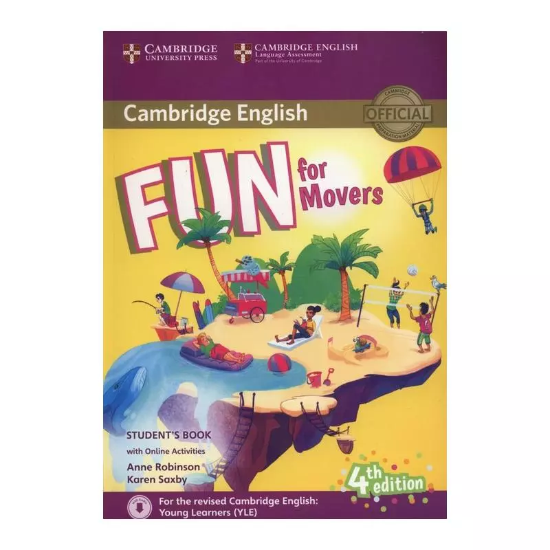 FUN FOR MOVERS STUDENTS BOOK + ONLINE ACTIVITIES - Cambridge University Press