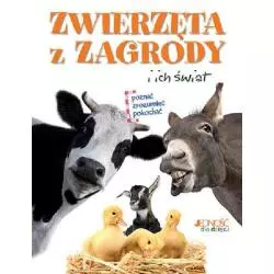 ZWIERZĘTA Z ZAGRODY I ICH ŚWIAT. POZNAĆ, ZROZUMIEĆ, POKOCHAĆ - Jedność