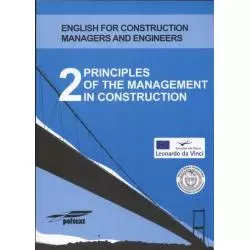 PRINCIPLES OF THE MANAGEMENT IN CONSTRUCTION 2 + CD - Poltext