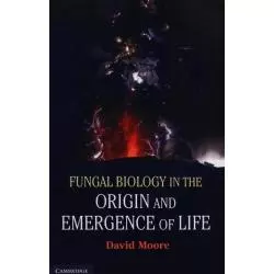 FUNGAL BIOLOGY IN THE ORIGIN AND EMERGENCE OF LIFE - Cambridge University Press