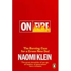 ON FIRE THE BURNING CASE FOR A GREEN NEW DEAL - Penguin Books