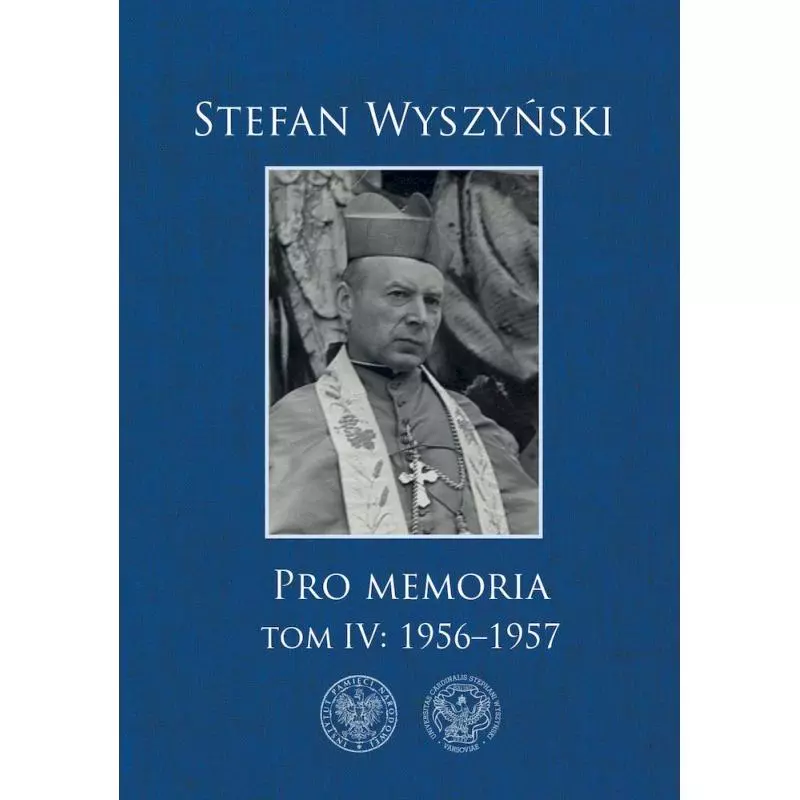 STEFAN WYSZYŃSKI PRO MEMORIA 1956-1957 4 - IPN