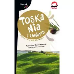 TOSKANIA I UMBRIA. PRZEWODNIK ILUSTROWANY - Pascal