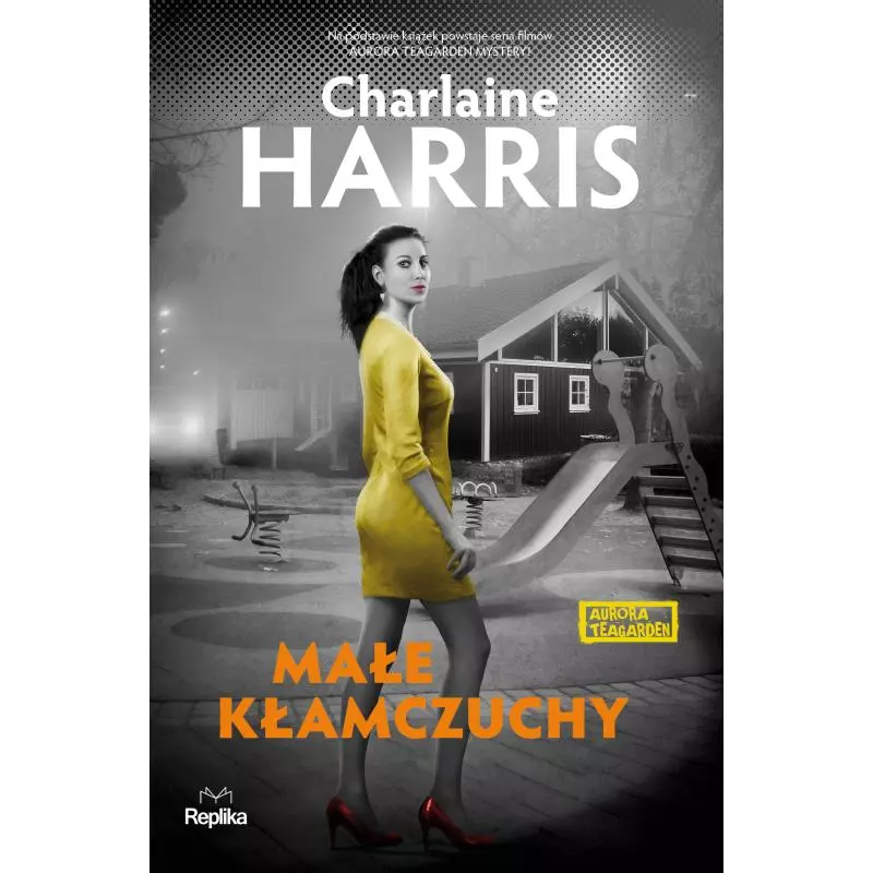 MAŁE KŁAMCZUCHY - Replika