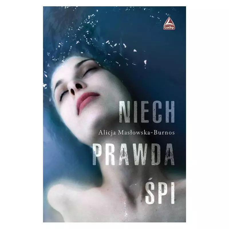 NIECH PRAWDA ŚPI - Lucky