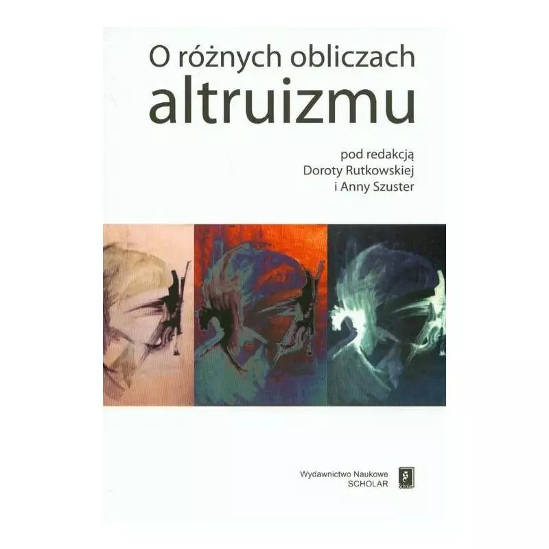 O RÓŻNYCH OBLICZACH ALTRUIZMU - Scholar