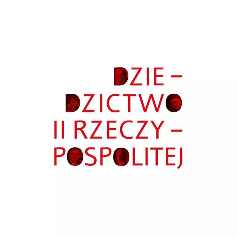 DZIEDZICTWO II RZECZYPOSPOLITEJ - Muzeum Historii Polski w Warszawie