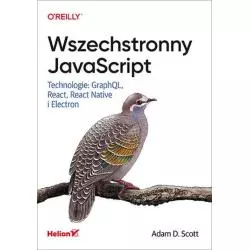 WSZECHSTRONNY JAVASCRIPT. TECHNOLOGIE: GRAPHQL, REACT, REACT NATIVE I ELECTRON - Helion