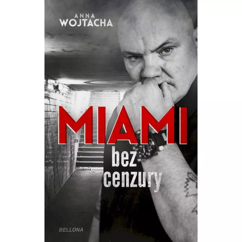 MIAMI BEZ CENZURY - Bellona MIAMI BEZ CENZURY - Bellona