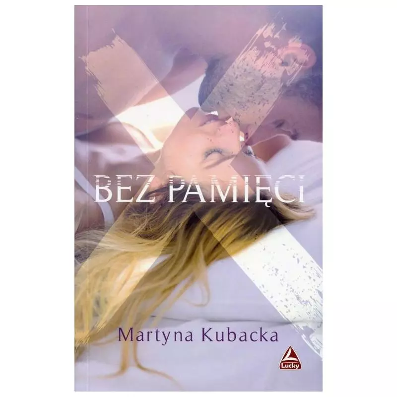 BEZ PAMIĘCI - Lucky