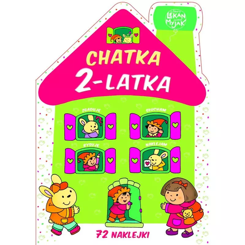 CHATKA 2-LATKA. KSIĄŻECZKA Z NAKLEJKAMI - Olesiejuk
