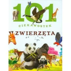 ZWIERZĘTA. 101 CIEKAWOSTEK - Olesiejuk