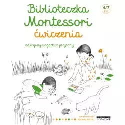 ODKRYWAJ BOGACTWO PRZYRODY. ĆWICZENIA. BIBLIOTECZKA MONTESSORI 4-7 LAT - Harperkids