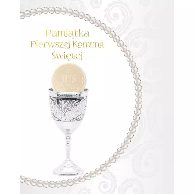 PAMIĄTKA PIERWSZEJ KOMUNII ŚWIĘTEJ - Olesiejuk PAMIĄTKA PIERWSZEJ KOMUNII ŚWIĘTEJ - Olesiejuk