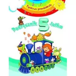 TĘCZOWE PRZEDSZKOLE. PODRĘCZNIK 5-LATKA - Olesiejuk