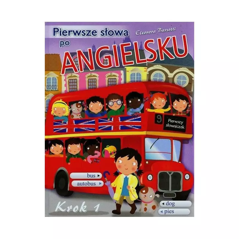 PIERWSZE SŁOWA PO ANGIELSKU. KROK 1 - Olesiejuk