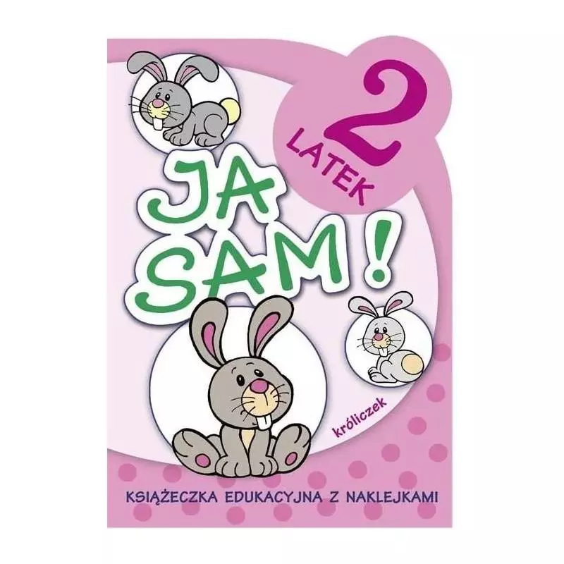 JA SAM! 2-LATEK KSIĄŻECZKA EDUKACYJNA Z NAKLEJKAMI - Skrzat