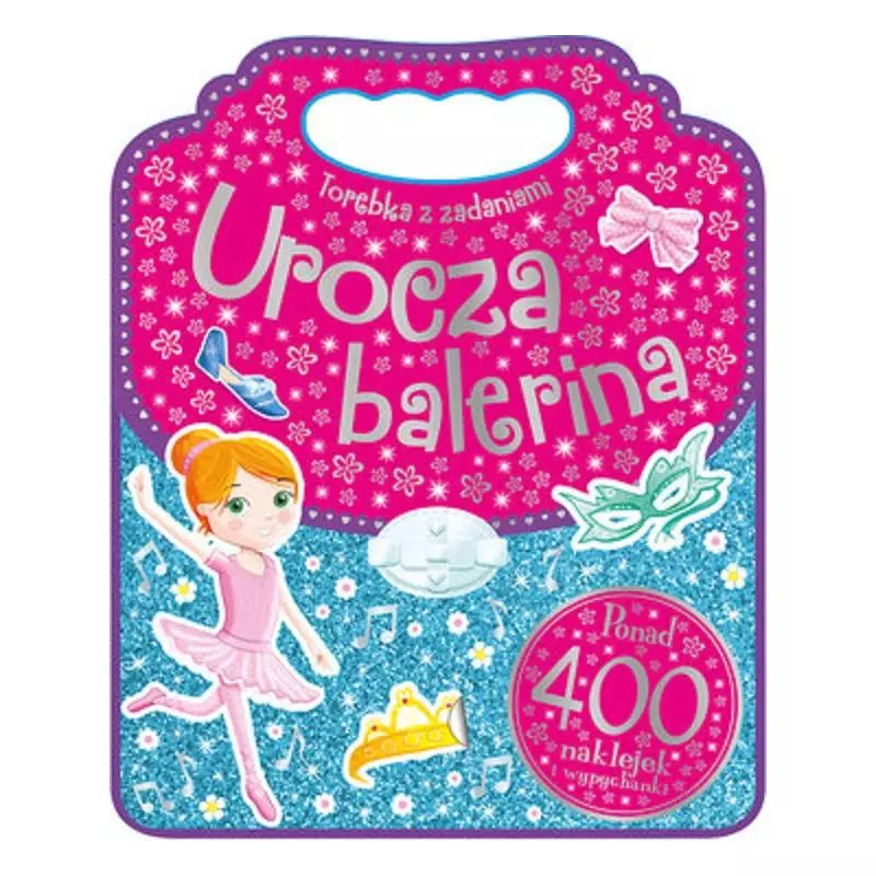 UROCZA BALERINA. TOREBKA Z ZADANIAMI - Olesiejuk