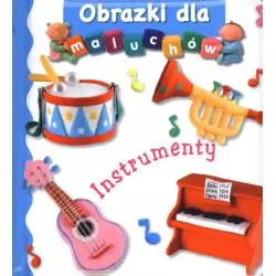 INSTRUMENTY. OBRAZKI DLA MALUCHÓW - Olesiejuk