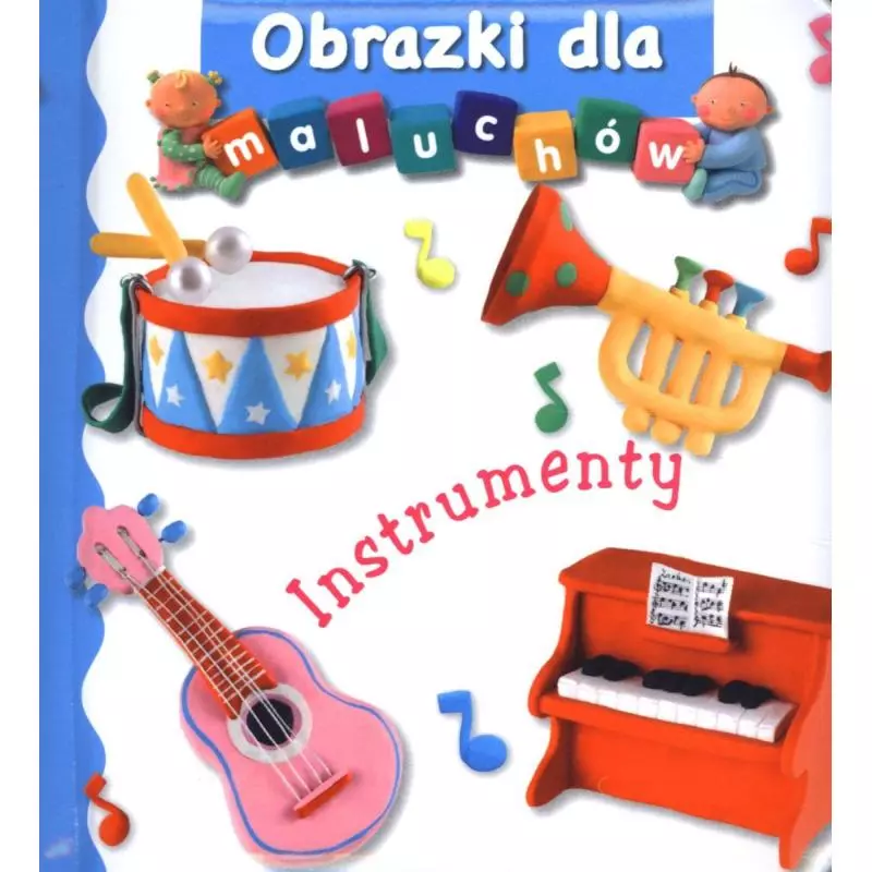 INSTRUMENTY. OBRAZKI DLA MALUCHÓW - Olesiejuk INSTRUMENTY. OBRAZKI DLA MALUCHÓW - Olesiejuk