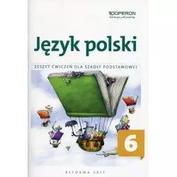 JĘZYK POLSKI 6. ZESZYT ĆWICZEŃ - Operon